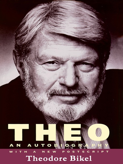 Title details for Theo by Theodore Bikel - Available